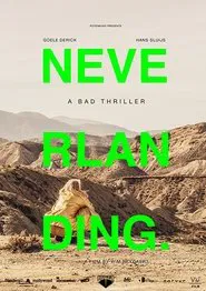 Neverlanding: A Bad Thriller movie poster