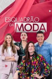 Esquadrão da Moda tv show poster