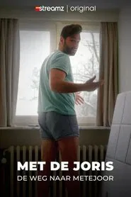 Met de Joris - De Weg naar Metejoor tv show poster