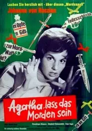 Agatha, let the murdering be! movie poster