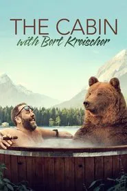 The Cabin with Bert Kreischer tv show poster