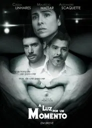 A Luz por um Momento movie poster