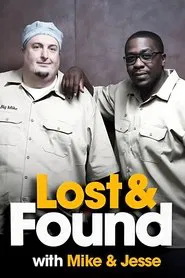 Lost & Found with Mike & Jesse tv show poster