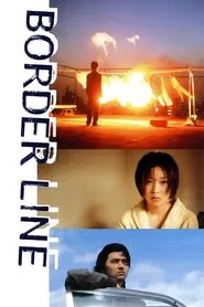 BORDER LINE movie poster