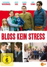 Poster do filme Bloß kein Stress