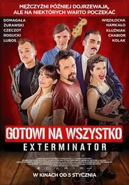 Exterminator: Ready To Roll movie poster