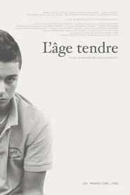 L'âge tendre movie poster