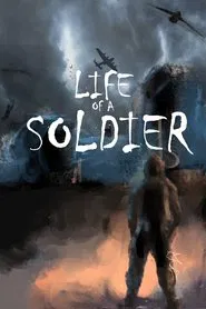 Life Of A Soldier movie poster