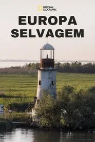 Poster da série Europa Selvagem