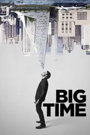 Big Time movie poster