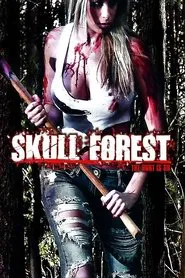 Skull Forest movie poster