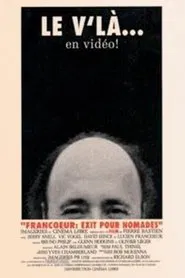 Francoeur: Exit pour nomades movie poster