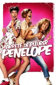 Poster do filme Arrête de pleurer Pénélope