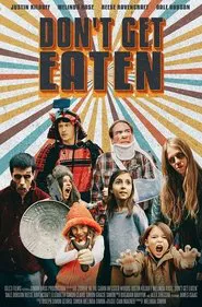 Don't Get Eaten movie poster