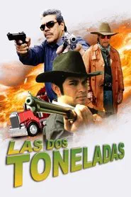 Las dos toneladas movie poster