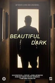 Poster do filme Beautiful Dark