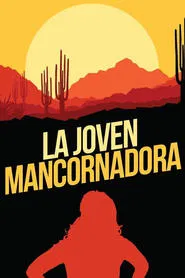 La joven mancornadora movie poster