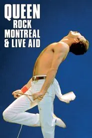 Queen: Rock Montreal & Live Aid movie poster