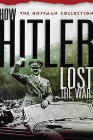 How Hitler Lost the War movie poster