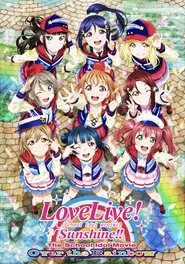 Love Live! Sunshine!! The School Idol Movie Over the Rainbow movie poster
