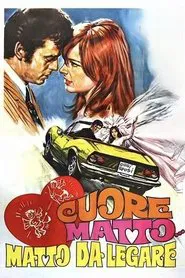 Cuore matto... matto da legare movie poster