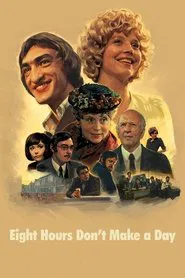 Eight Hours Don't Make a Day movie poster