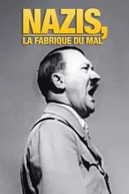 True Evil: The Making of A Nazi tv show poster