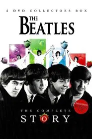 The Beatles: The Complete Story movie poster