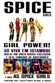 Poster do filme Spice Girls: Girl Power! Live in Istanbul