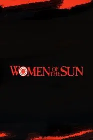 Poster da série Women of the Sun