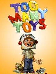 Too Many Toys movie poster