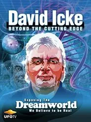 David Icke: Beyond the Cutting Edge movie poster