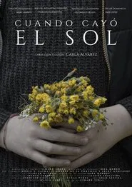 Cuando cayó el sol movie poster