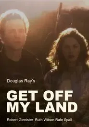 Poster do filme Get Off My Land