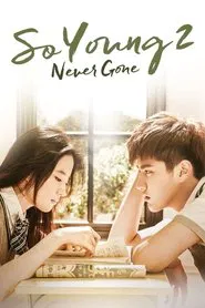 So Young 2: Never Gone movie poster