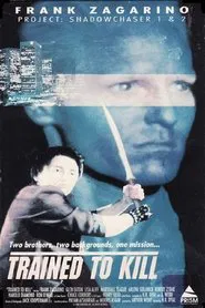Trained To Kill movie poster