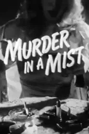 Murder in a Mist movie poster