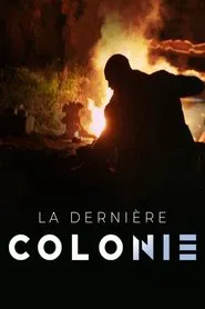 La dernière colonie movie poster