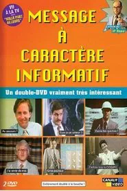 Message à caractère informatif tv show poster