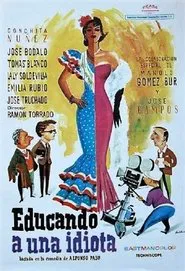Educando a una idiota movie poster