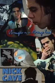 Nick Cave: Stranger in a Strange Land movie poster