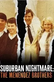 Suburban Nightmare: The Menendez Brothers movie poster