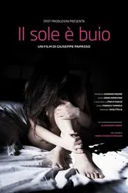 Poster do filme Il sole è buio