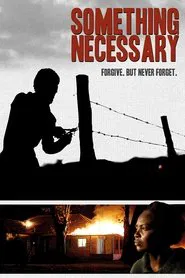 Something Necessary movie poster