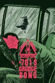 Female Prisoner Scorpion: #701's Grudge Song movie poster