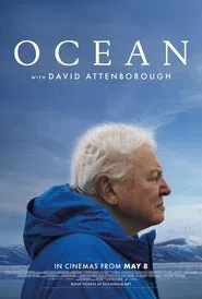 Ocean with David Attenborough movie poster