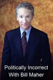Politically Incorrect with Bill Maher tv show poster