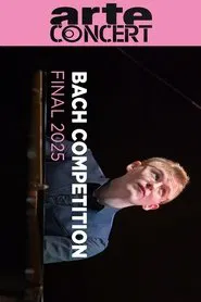 Bach Competition Leipzig 2025 Final movie poster