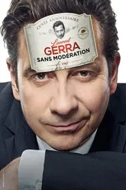 Laurent Gerra - Sans modération movie poster