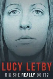 Poster do filme Lucy Letby: Did She Really Do it?